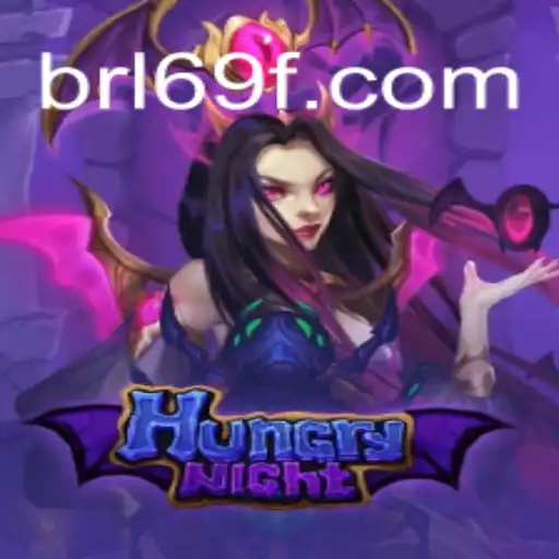 HungryNight: A Thrilling Online Slots Adventure on 69F.COM Platform
