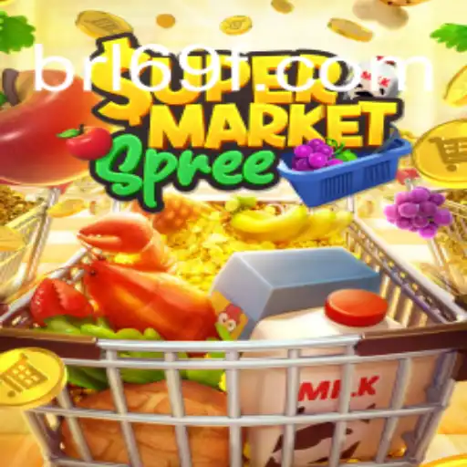 Exploring the Excitement of SupermarketSpree on the 69F.COM Platform - Online Slots Brasil #1